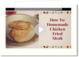 How To: Homemade Chicken Fried Steak
