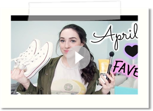 April Faves 2014: Beauty & Fashion