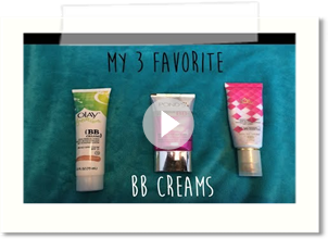My 3 Favorite BB Creams