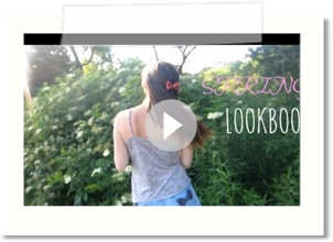 Spring Lookbook  ❀ 2014