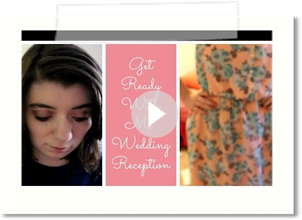 Get Ready With Me: Wedding Reception