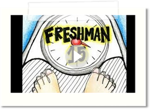How to: NOT Gain the Freshman 15