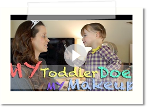 My Toddler Does My Makeup!! TAG