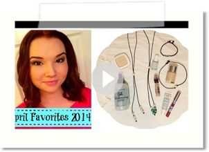 April Favorites! 2014