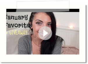 JANUARY FAVORITES + GIVEAWAY