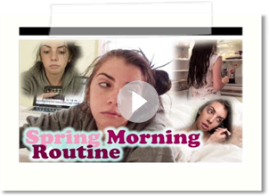 Spring Morning Routine 2014
