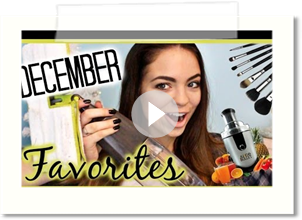 December Favorites!⎜BeyondBeautyStar