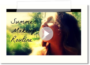 Summer Makeup Routine