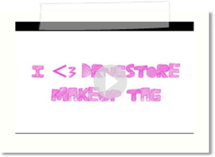 I Love Drugstore Makeup Tag