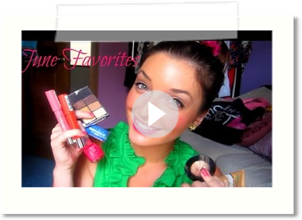 June Beauty Favorites 2012