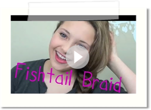 How To: Fishtail Braid
