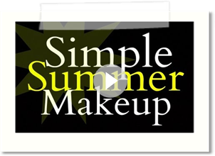 Simple Summer Makeup!! {feat. Sylvie}