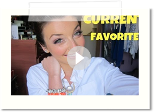 Current Favorites