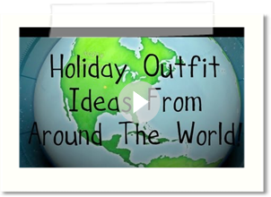 Holiday Outfit Ideas From Around The World