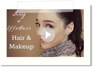 Girly & Effortless: Hair & Makeup ♡