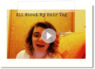 My Hair Story Tag | Tag Tuesday