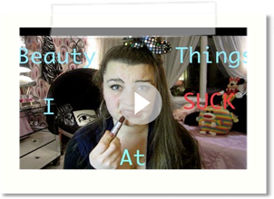 Beauty Things I SUCK At