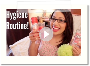 My Hygiene Routine!