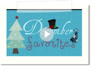 December Favorites!