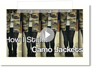 Ways2Wear: Camo Jackets ♥
