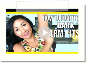 How to Lighten Dark Underarms! Get Rid of Dark Arm Pits!