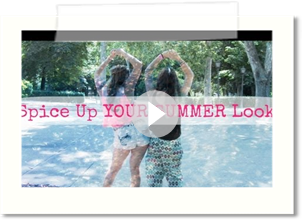 Easy Ways to Spice Up YOUR Summer Look!