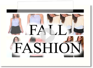 Fall Fashion: Look Book