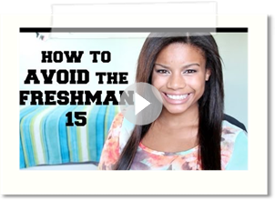 How to Avoid the Freshman 15! | Freshman College Advice