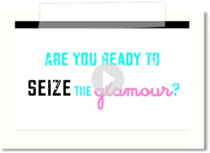 seize the glamour