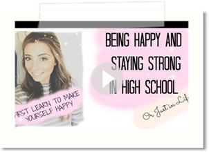 Being Happy & Staying Strong In High School! (Or Just In Life!)