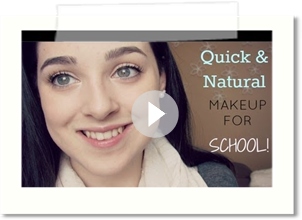 Quick & Natural Makeup Look for School!
