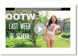 OOTW: Last Week of School ♡