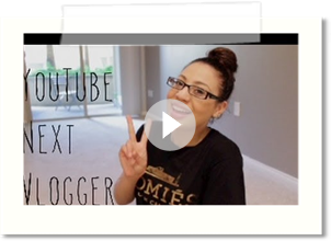 YouTube Next Vlogger | Akaydoll