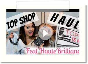 TopShop HAUL feat. HauteBrilliance!⎜BeyondBeautyStar