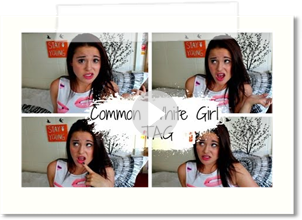 COMMON WHITE GIRL