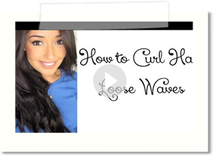 How to Curl Hair: Loose Waves