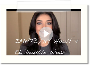 IMATS/NY Haul + Estee Lauder Meeting (What Happened?!)