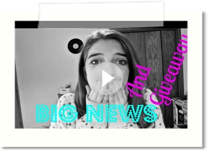 BIG NEWS & GIVEAWAY